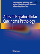 Atlas of Hepatocellular Carcinoma Pathology 1st ed. 2022 Edición | اطلس سرطان  آسیب شناسی کارسینوما